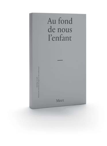 Au fond de nous l&rsquo;enfant