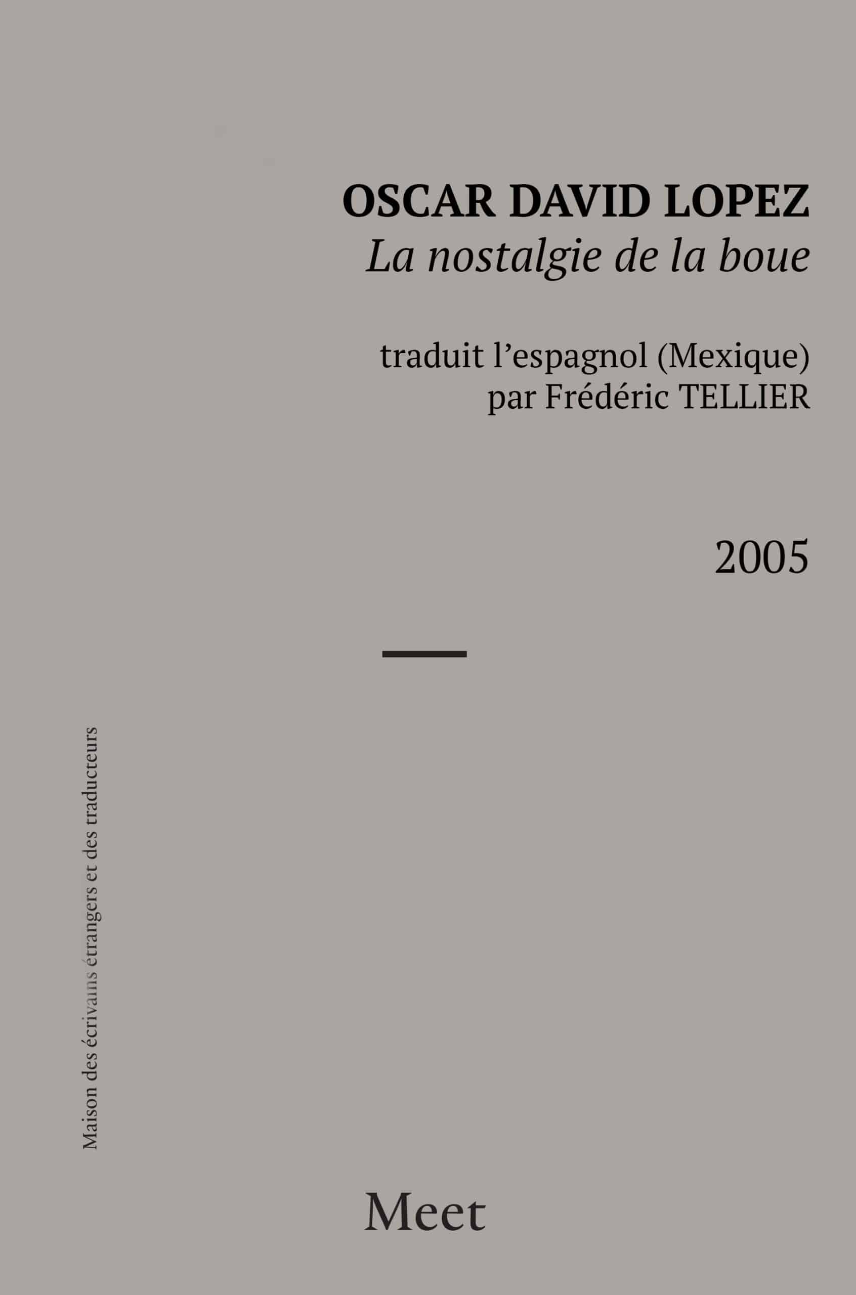 La nostalgie de la boue