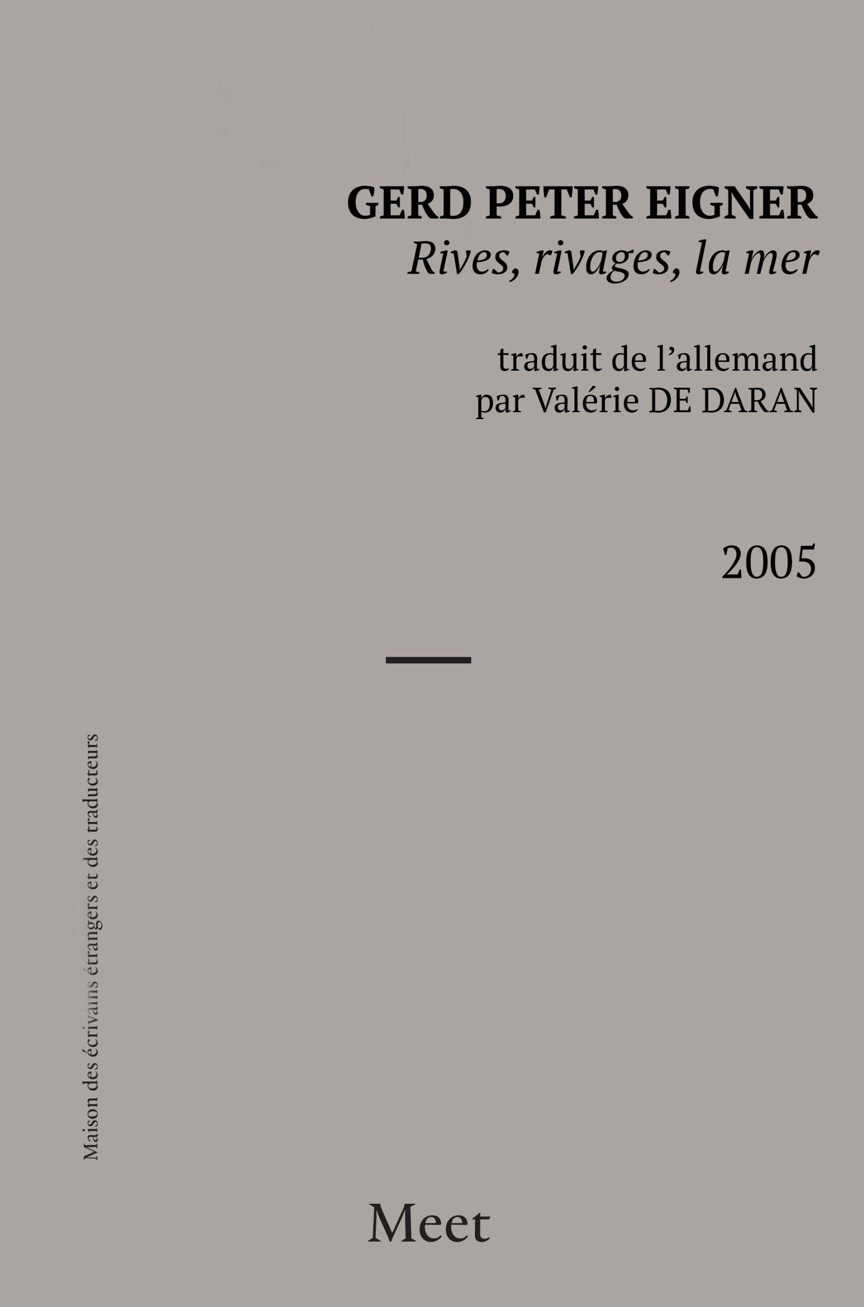 Rives, rivages, la mer