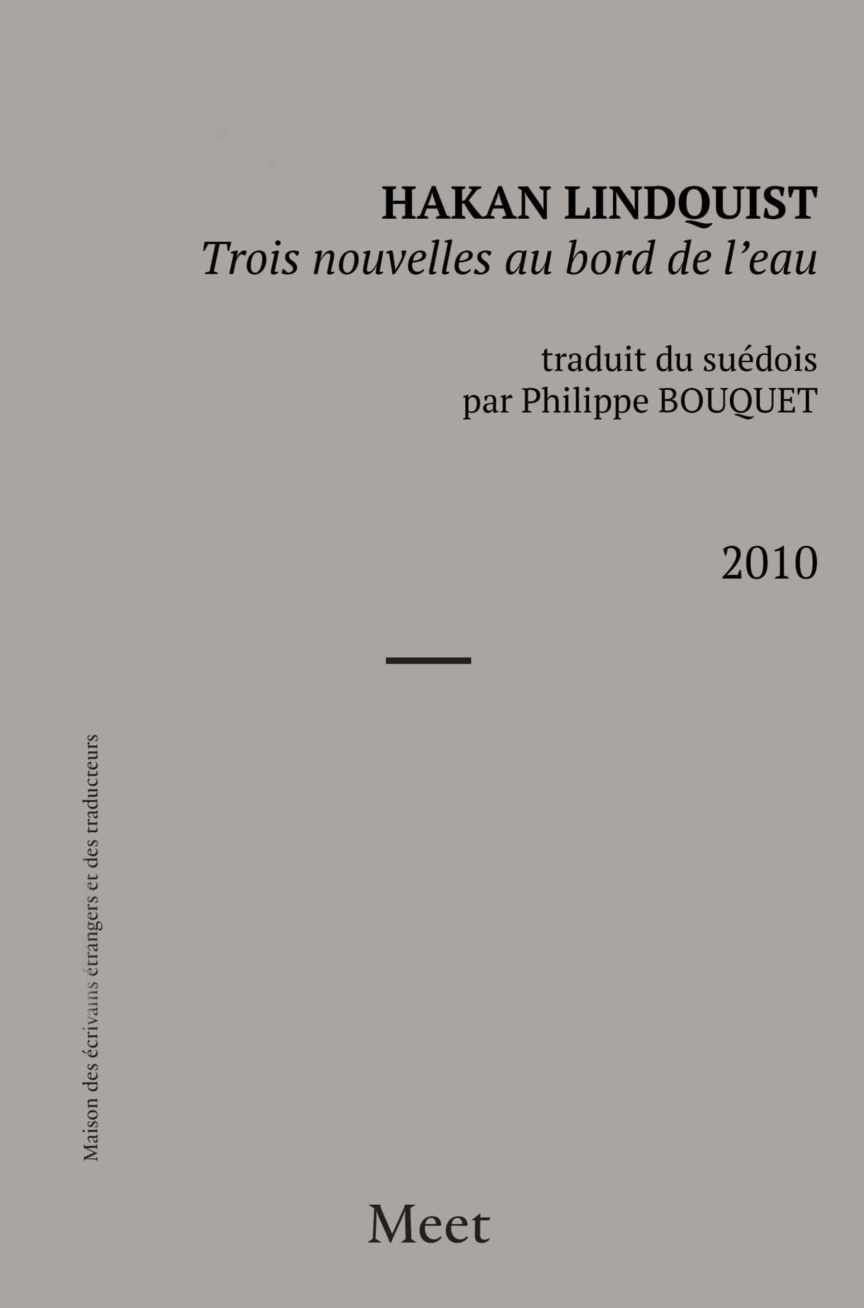 Trois nouvelles au bord de l&rsquo;eau