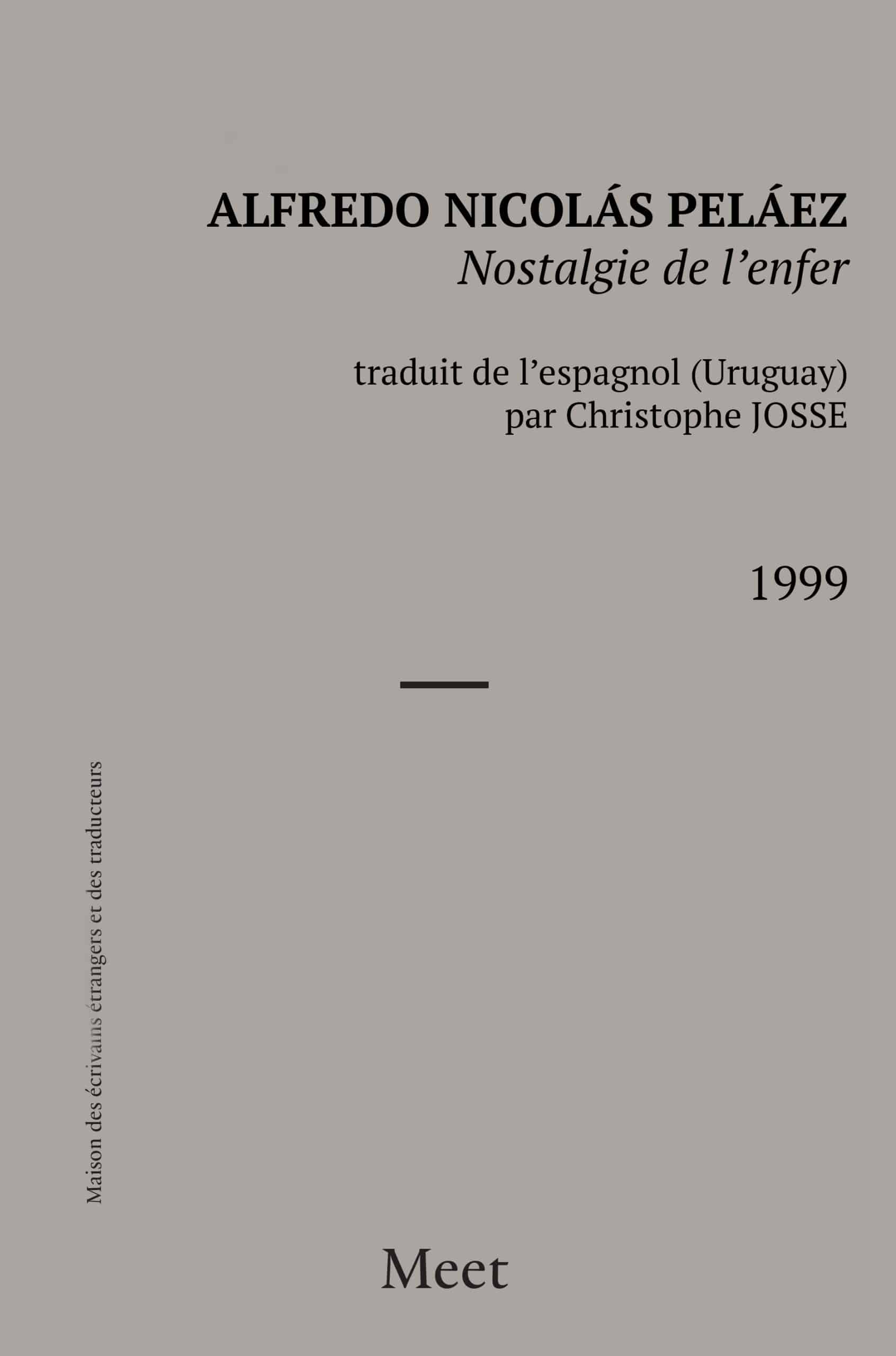 Nostalgie de l&rsquo;enfer