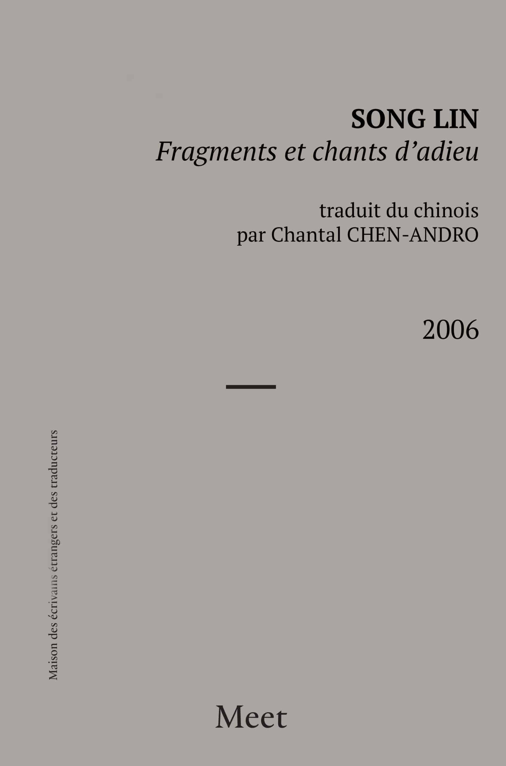 Fragments et chants d&rsquo;adieu